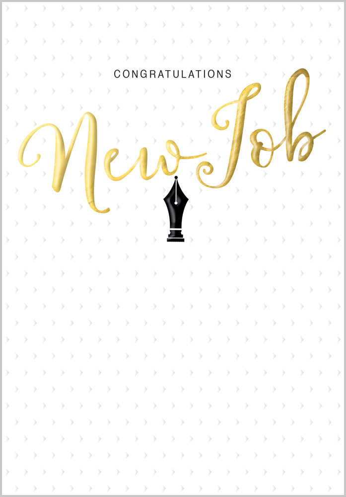 New Job - Pen Quill