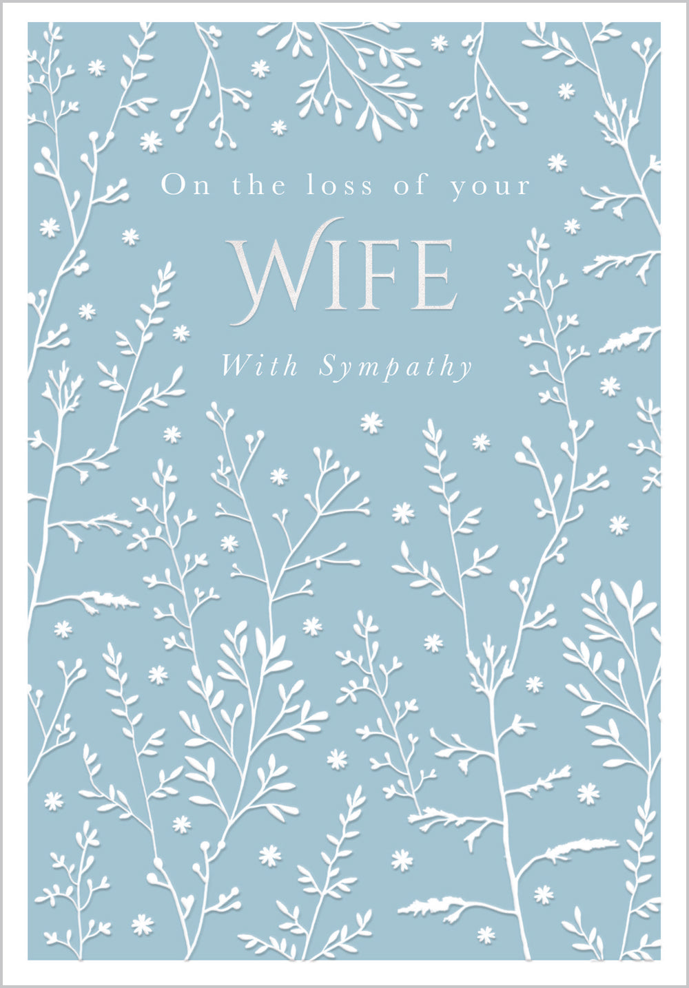 Sympathy - Loss of Wife Foliage