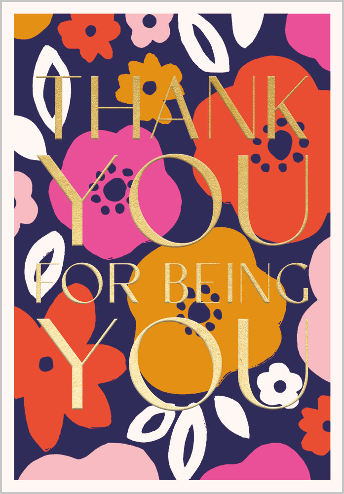 Thank You for being You
