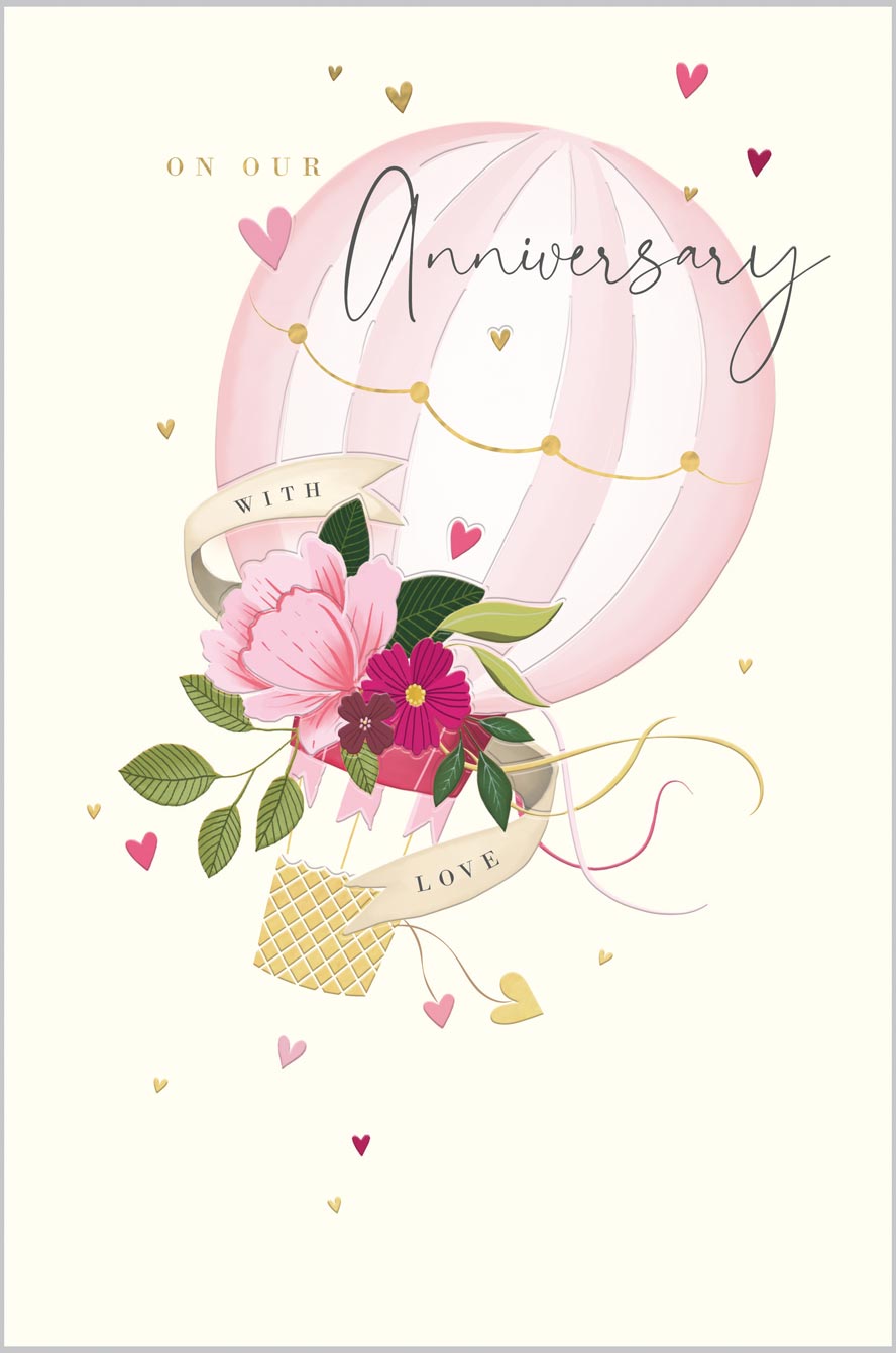 Our Anniversary Hot Air Balloon