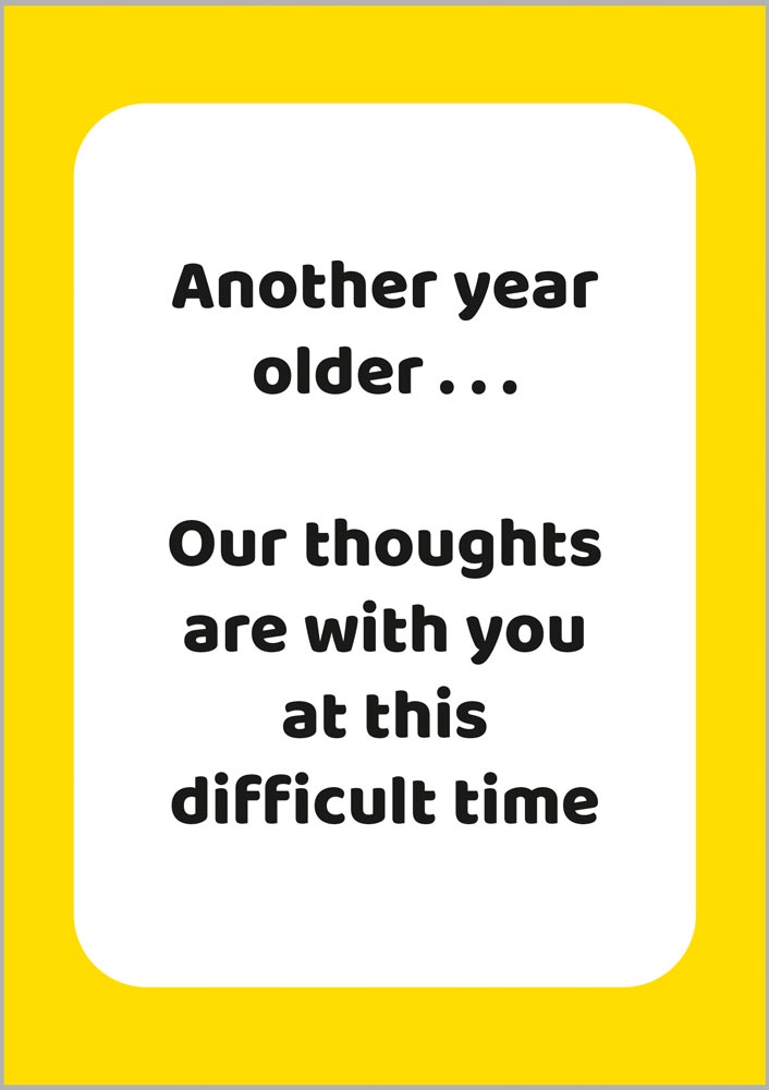 Another year older
