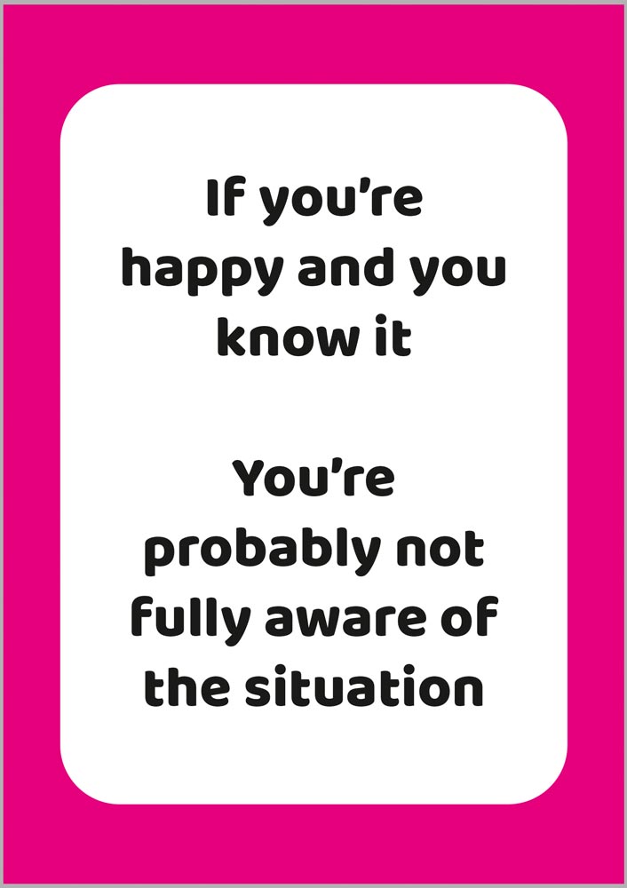 If youre happy and you know it