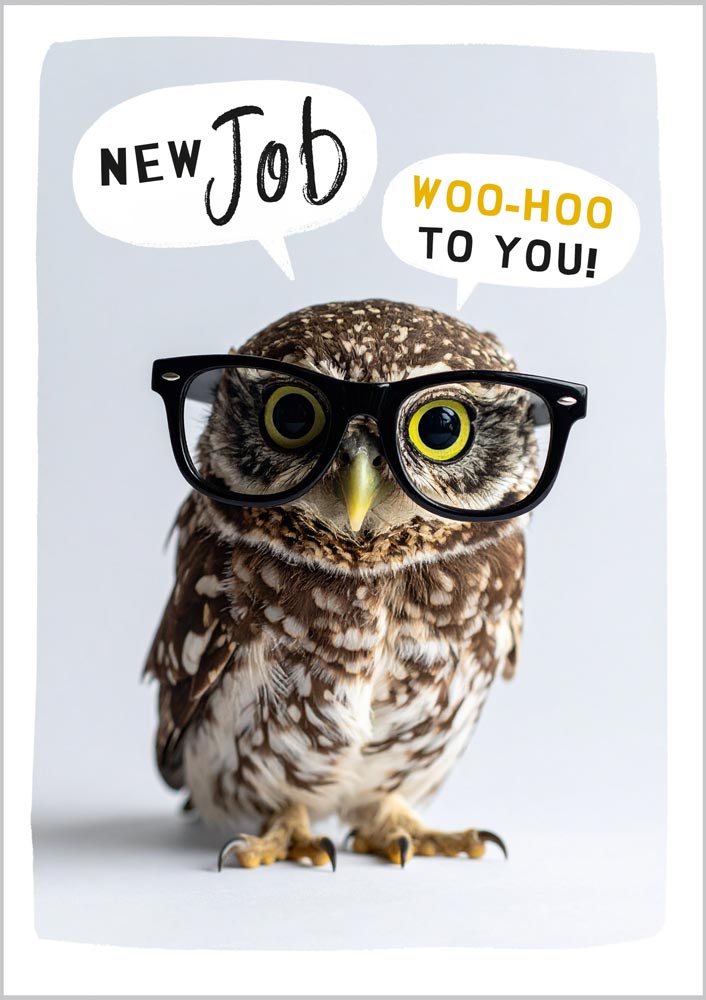 New Job Woo-hoo to You