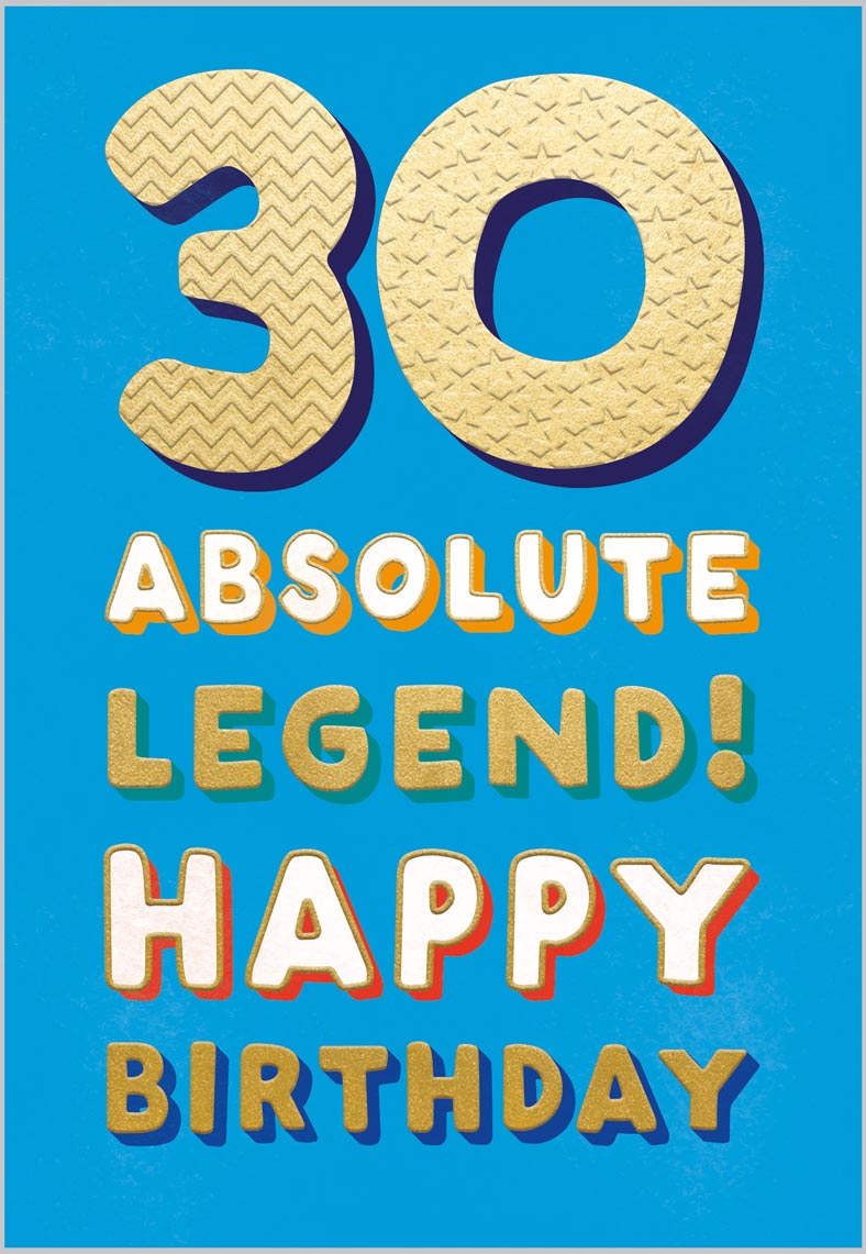 Age 30 Absolute Legend