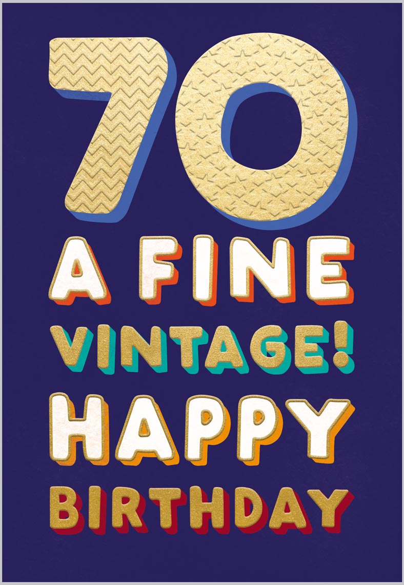 Age 70 A Fine Vintage
