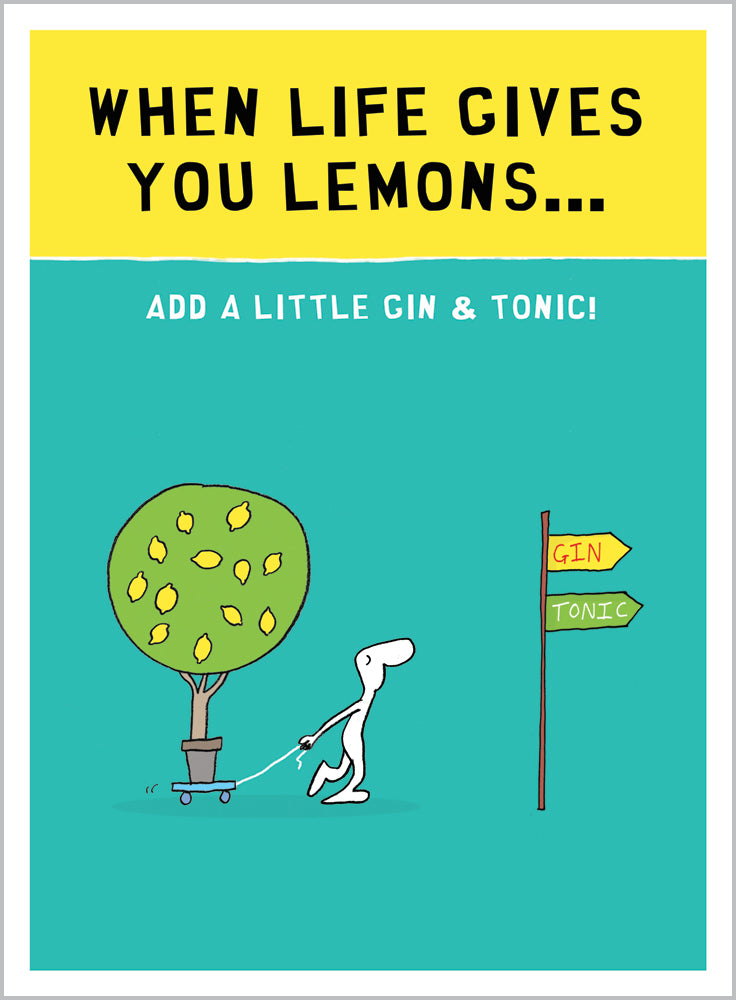 When life gives you lemons