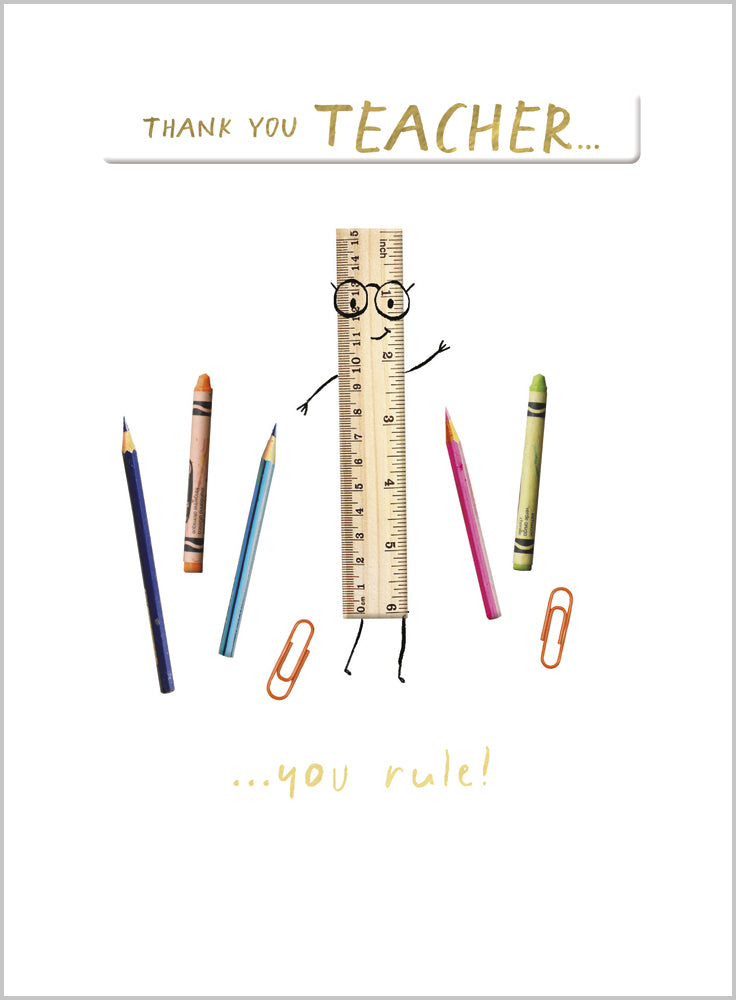 Thank You Teacher - You Rule!