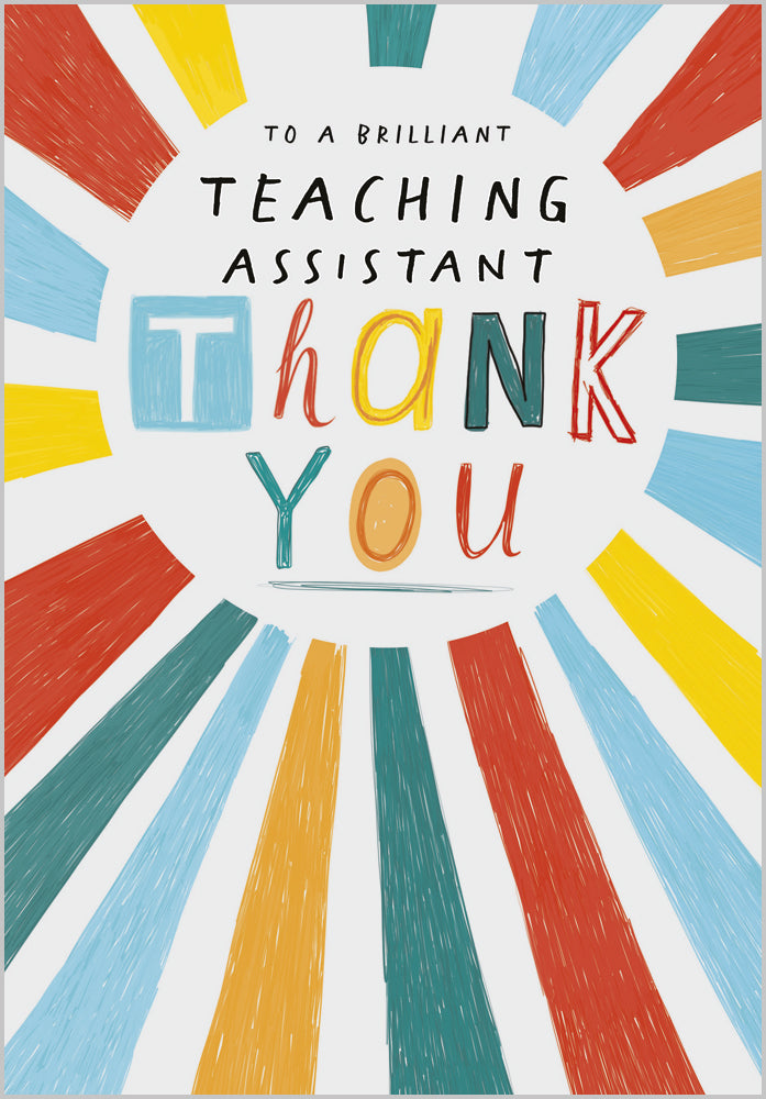 Teaching Assistant Thank You - Rainbow Burst