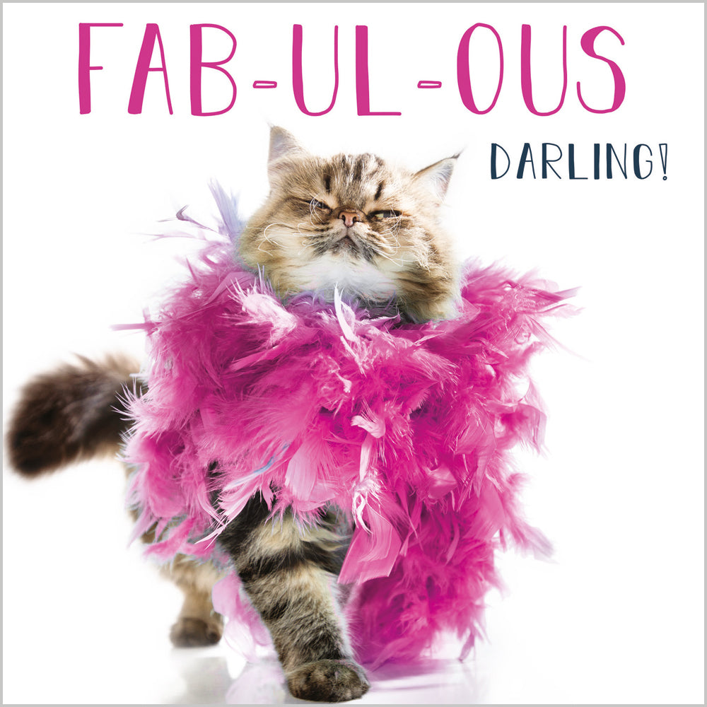 Fab-ul-ous Darling!