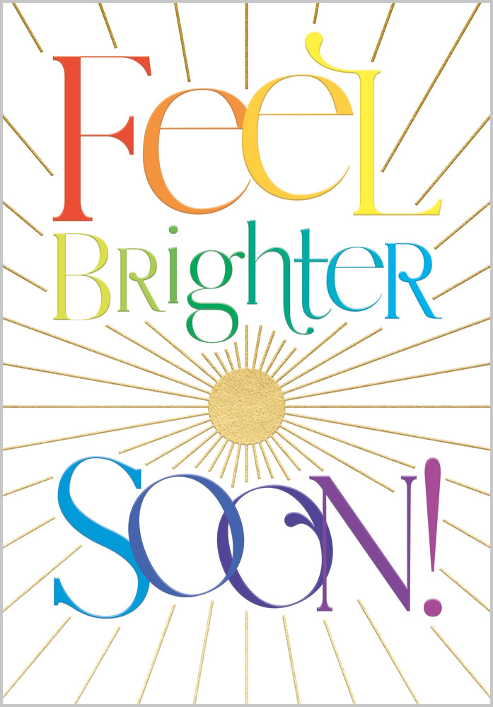 Get Well Feel Brighter Soon