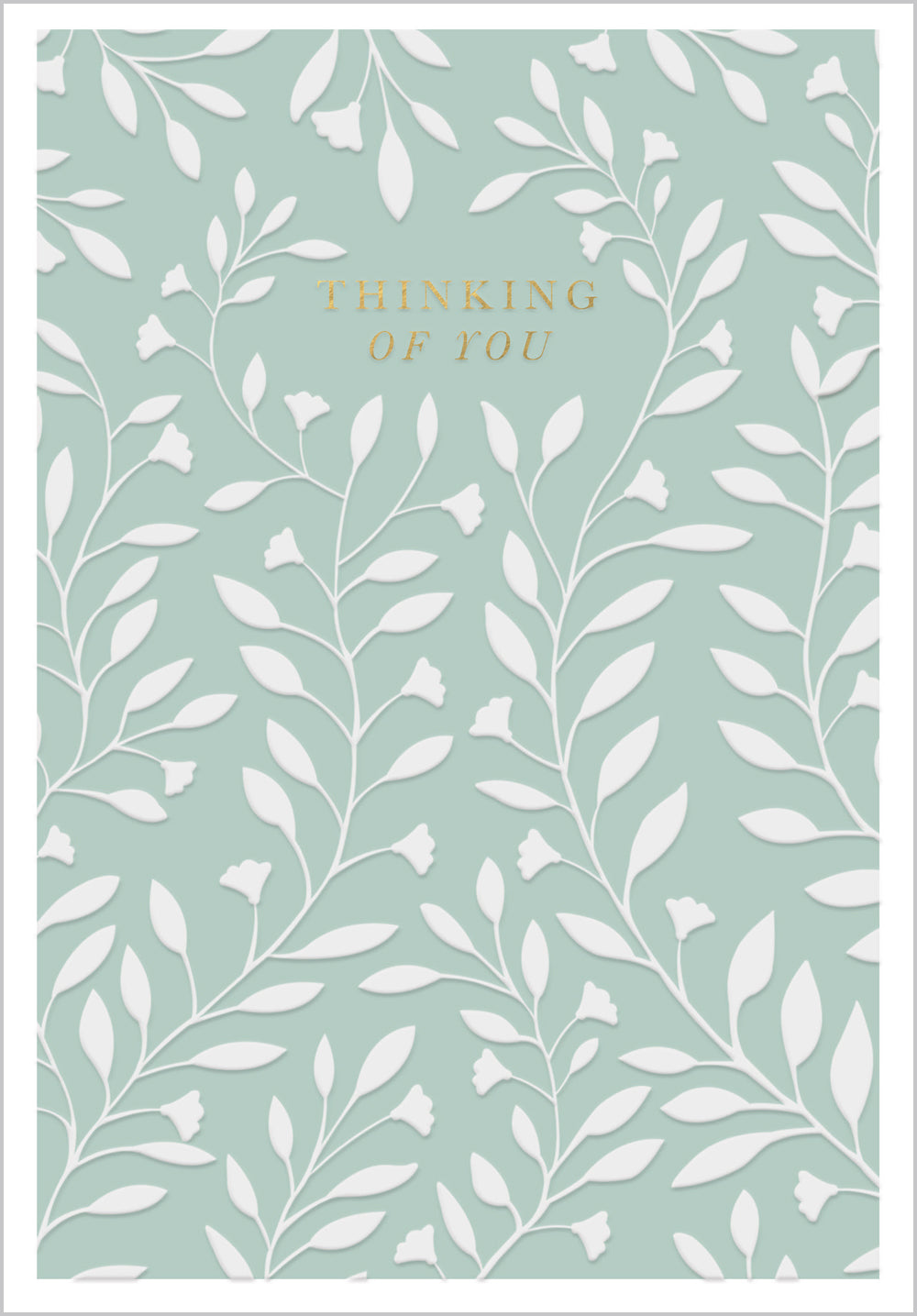 Thinking of You - Growing Leaf Pattern