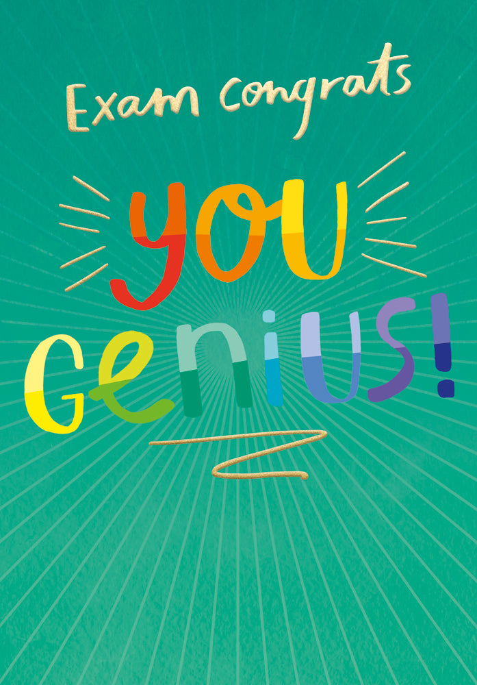 Exam Congratulations You Genius