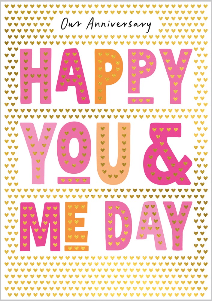 Our Anniversary Happy You & Me Day