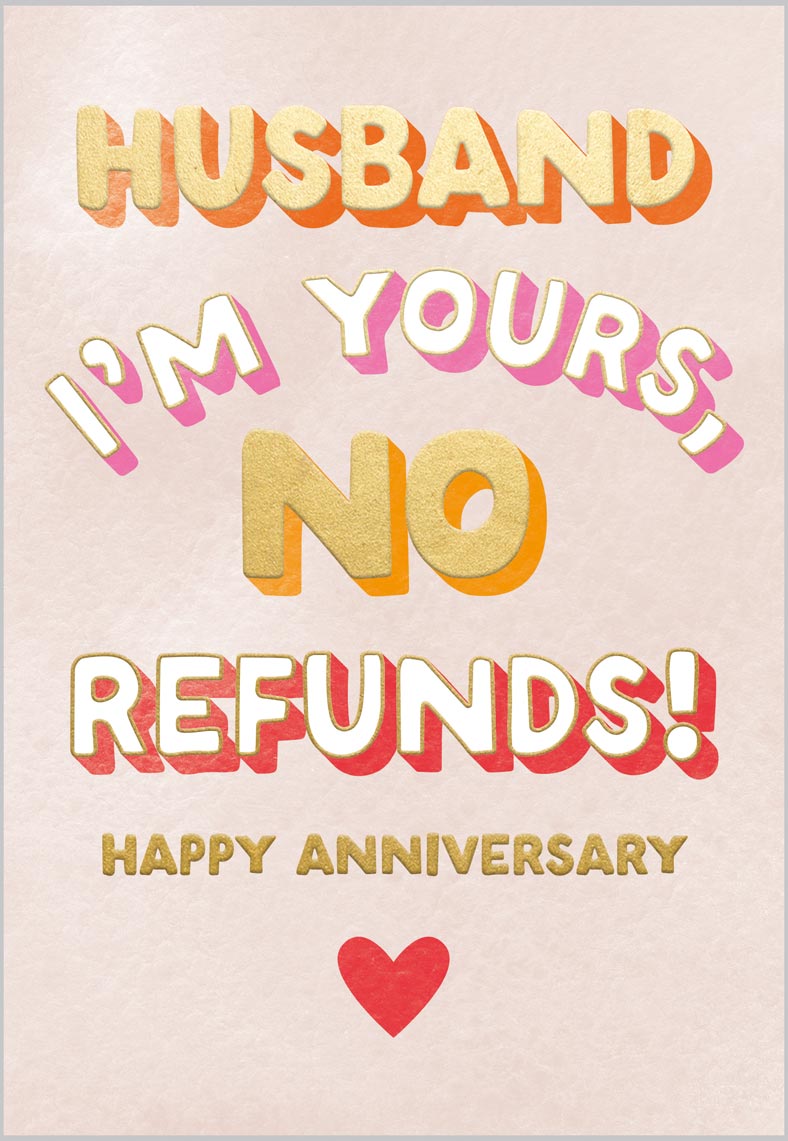 Husband Anniversary Im Yours