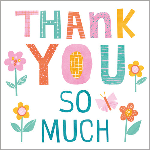 Thank You So Much Floral