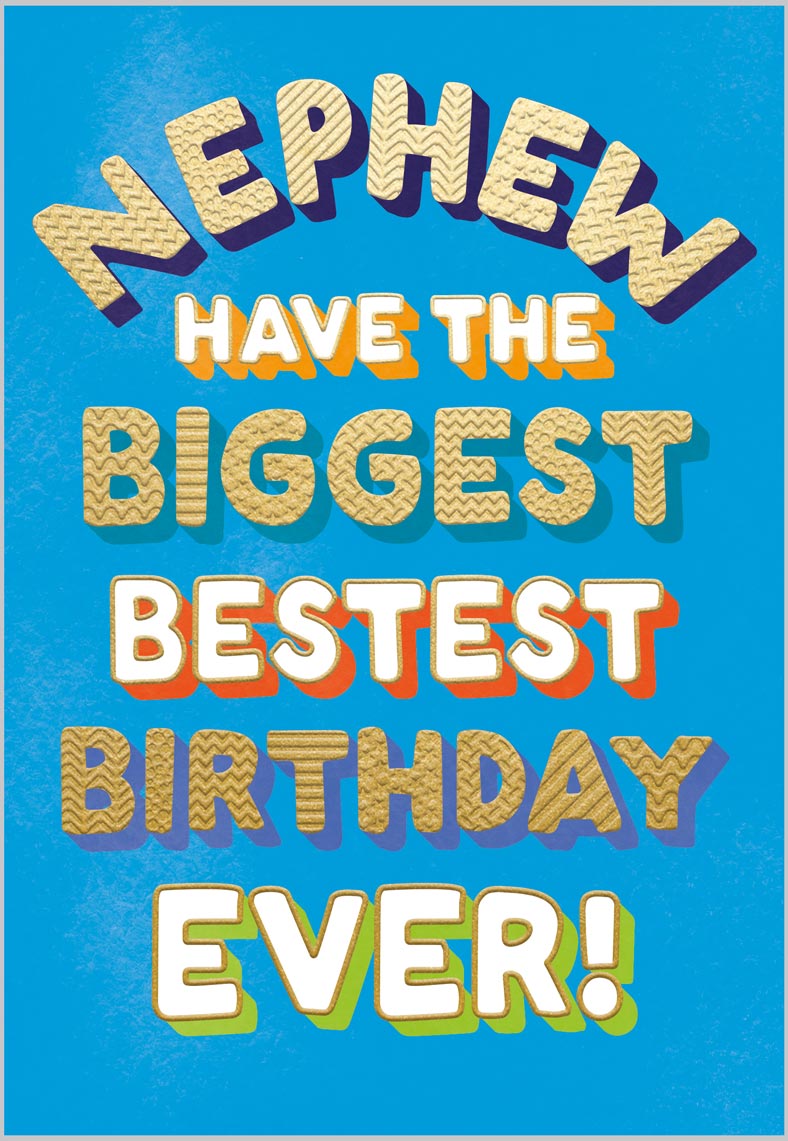 Nephew Biggest Bestest Birthday