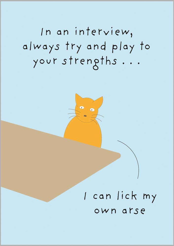 Play to your strengths