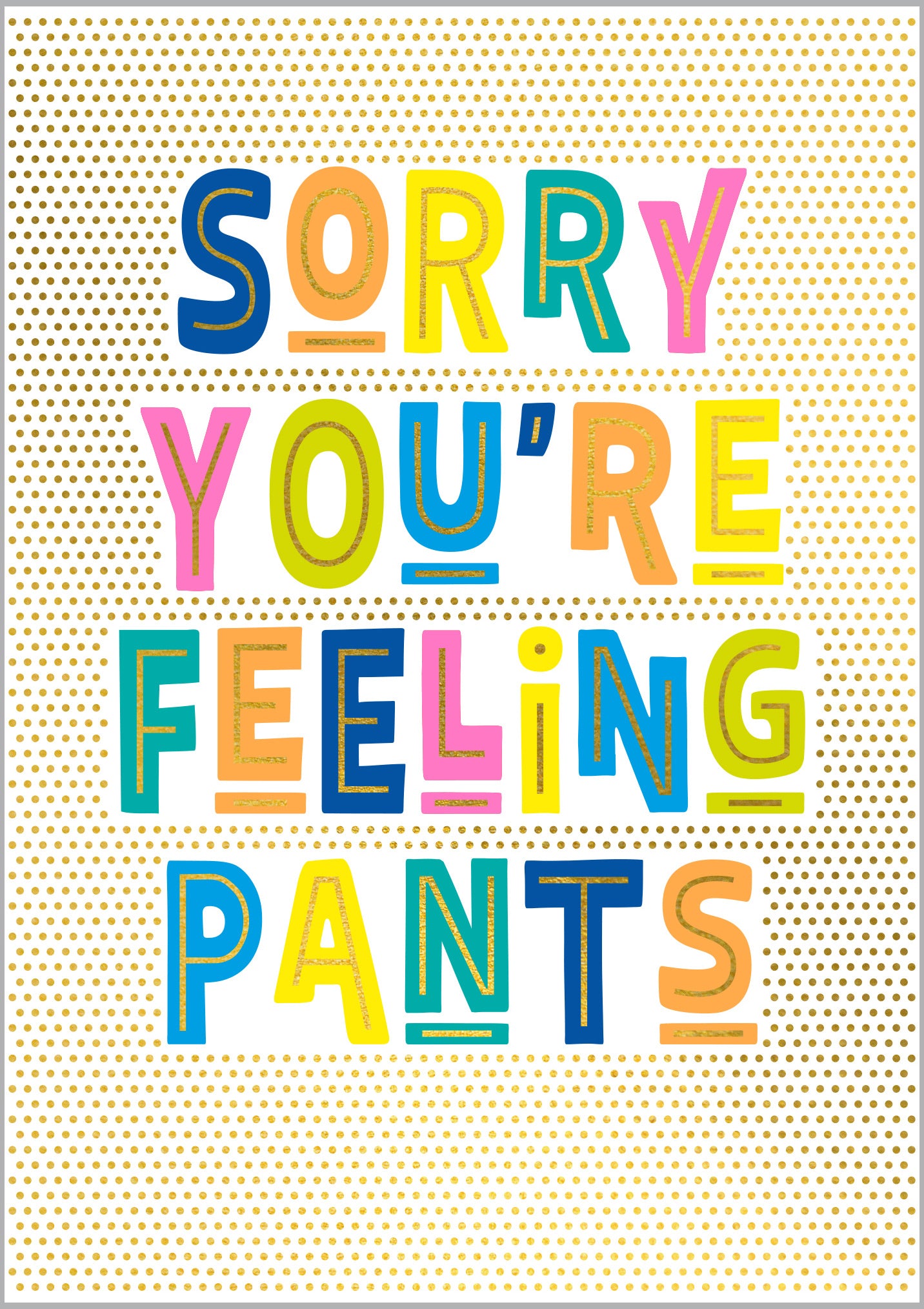 Get Well Soon Feeling Pants